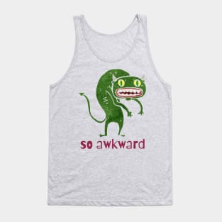 SO AWKWARD Tank Top